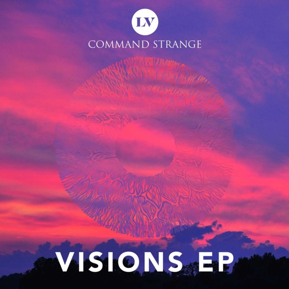 Command Strange – Visions EP