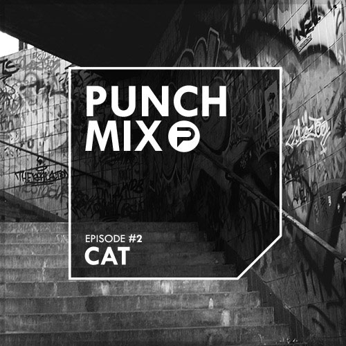 PunchMix Episode 2 – Cat
