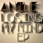 Anile – Losing My Mind EP