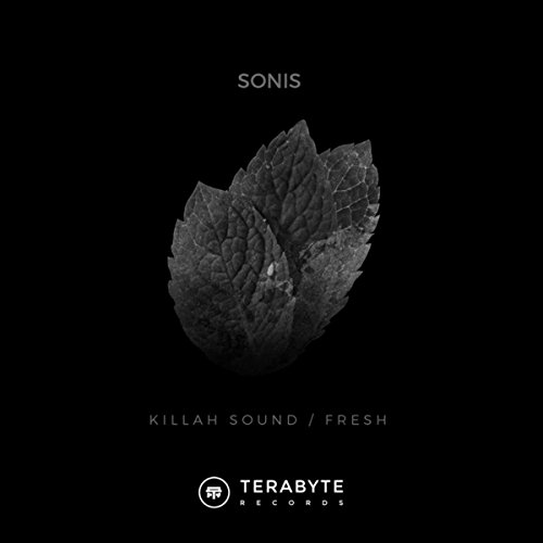 Sonis – Killah Sound / Fresh
