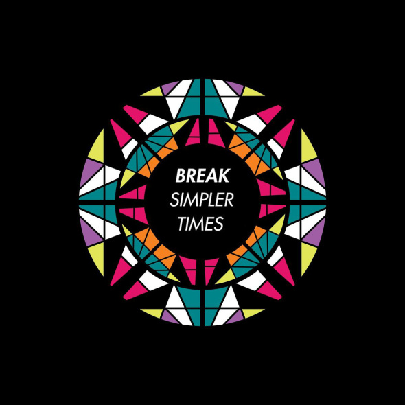Break – Simpler Times
