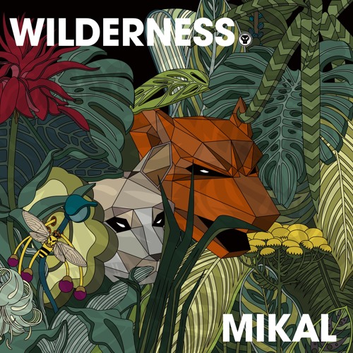 Mikal – Wilderness [Metalheadz]