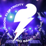 London Elektricity Big Band – Live In The Park