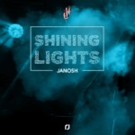 Janosh – Shining Lights [Urban Wildlife Records]