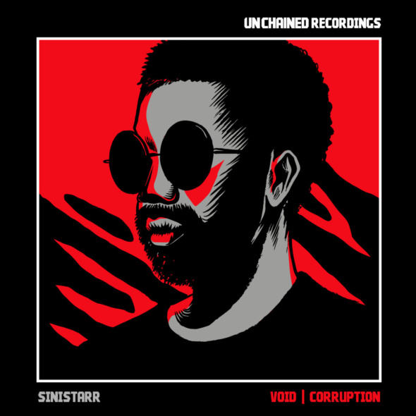 Sinistarr – Void / Corruption [Unchained Recordings]