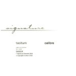 Calibre – Taciturn / Butter Love [Signature]