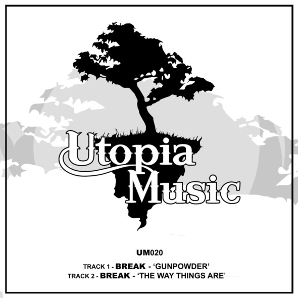 Break – Gunpowder / The Way Things Are [Utopia Music]