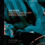 Nausika – Hidden Traits VIP / Pirate Radio [Subtitles]