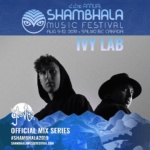 Ivy Lab – Shambala 2019 Mix Series