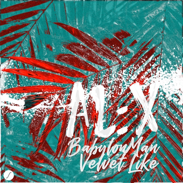 Al:x – Babylon Man / Velvet Like [Skalator Music]