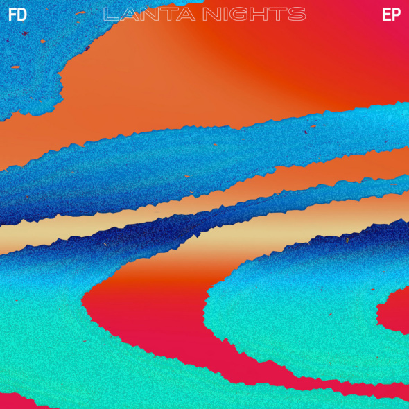 FD – Lanta Nights EP [The North Quarter]