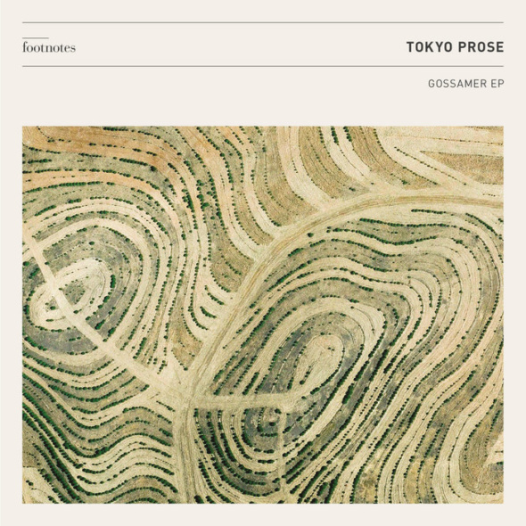 Tokyo Prose – Gossamer EP