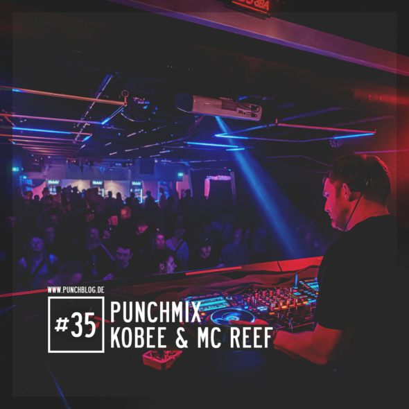 Punchmix Episode 35 – Kobee & MC Reef